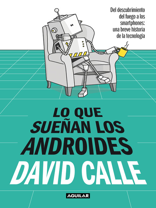 Title details for Lo que sueñan los androides by David Calle - Wait list